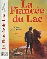 La fiancée du lac 2724276841 Book Cover