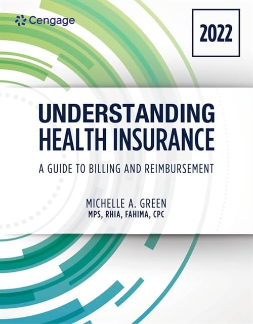 Understanding Health Insurance: A Guide to Billing and Reimbursement, 2025 Edition