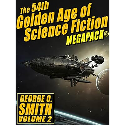 The 54th Golden Age of Science Fiction MEGAPACK&reg;