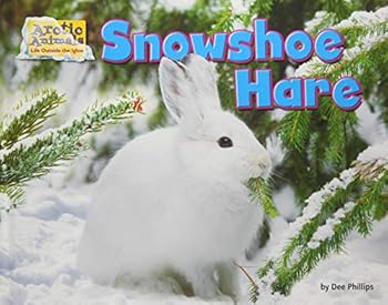Hardcover Snowshoe Hare Book