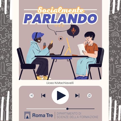 Socialmente parlando Podcast Por Socialmente Parlando arte de portada