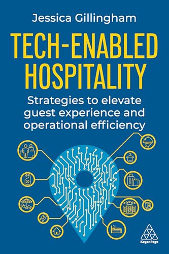 Tech-Enabled Hospitality: Strategies to Elevate Guest Experience ...