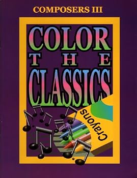 Paperback Color The Classics: Composers III Book