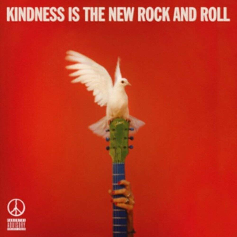 Kindness Is The New Rock And Roll