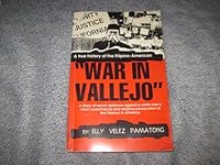A True History of the Filipino-american "War in Vallejo" B002VB3XUA Book Cover