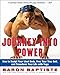 Journey Into Power: Journey Into Power