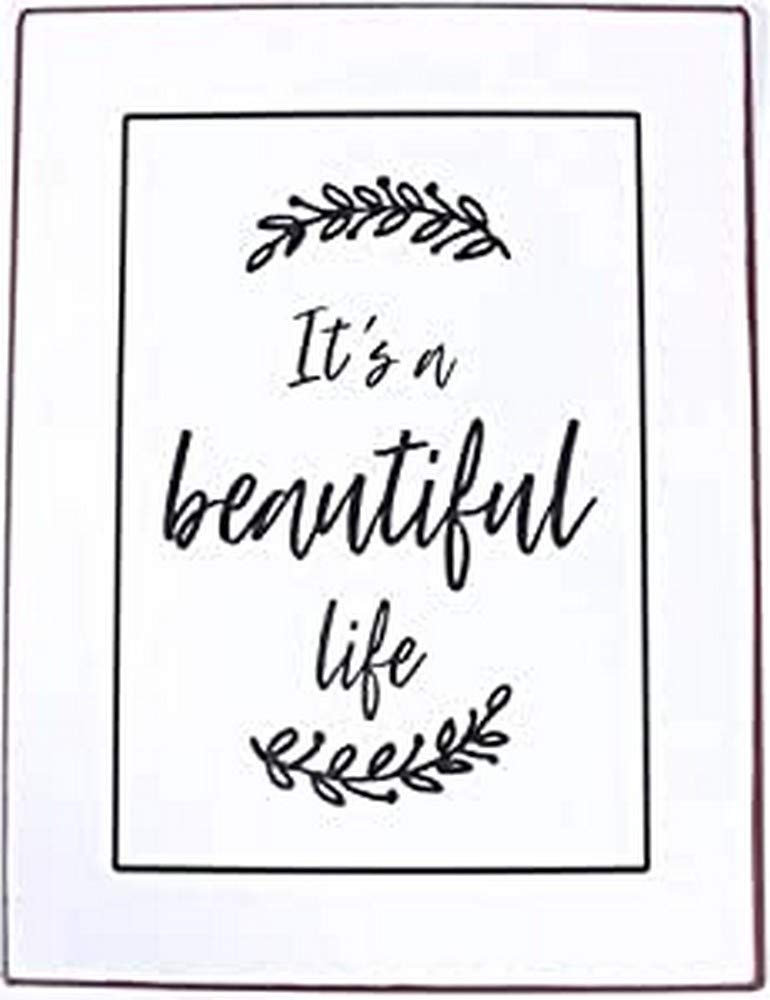 Sign - It's a beautiful life