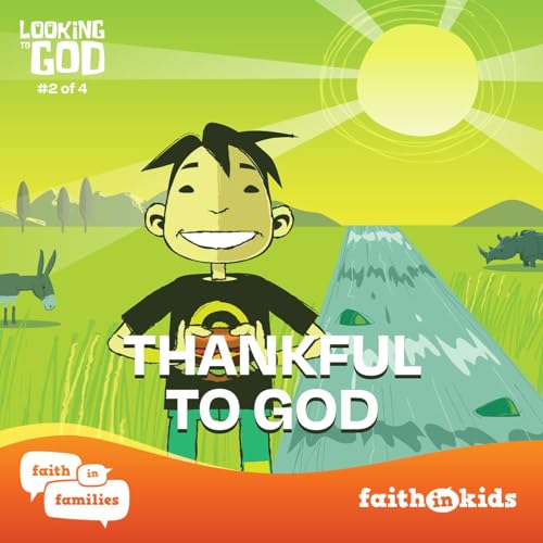 Looking to God #2 Thankful to God