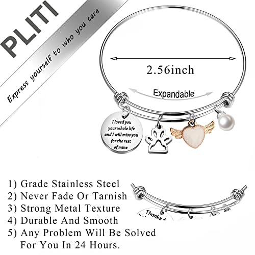 PLITI Pet Memorial Gift Loss Of Pet Gift I Loved You Your Whole Life And I Will Miss You For The Rest Of Mine Bracelet2