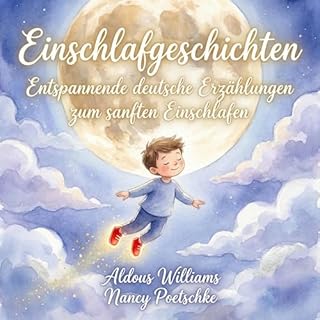 Einschlafgeschichten Audiobook By Aldous Williams cover art