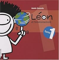 LÉON ET L'ENVIRONNEMENT T.01 2896510710 Book Cover