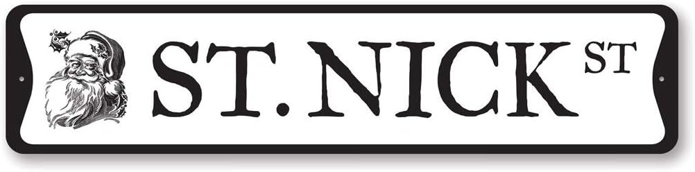 St. Nick Street Christmas Sign, Holiday Decorative Aluminum Sign - 6 x 24