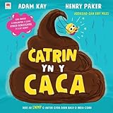Rily Publications Ltd Catrin yn y Caca (Welsh Edition).