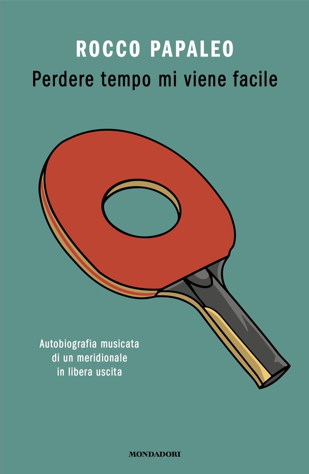 Perdere Tempo Mi Viene Facile. Autobiografia Musicata Di Un Meridionale In Libera Uscita - 4