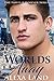 Worlds Away (The Firsts and Forever Series Book 13)