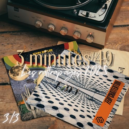 La r&eacute;trospective 2025 - Les rattrapages 3/3