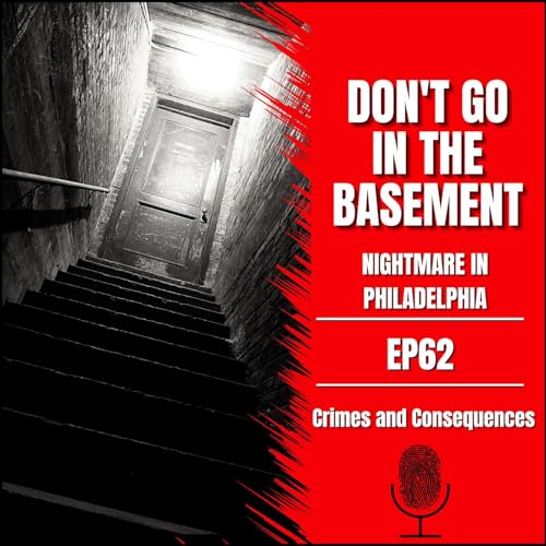 EP62: Don't Go in the Basement! Podcast Por  arte de portada