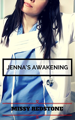Jenna's Awakening (Dr. Jenna Harper Series Book 1)