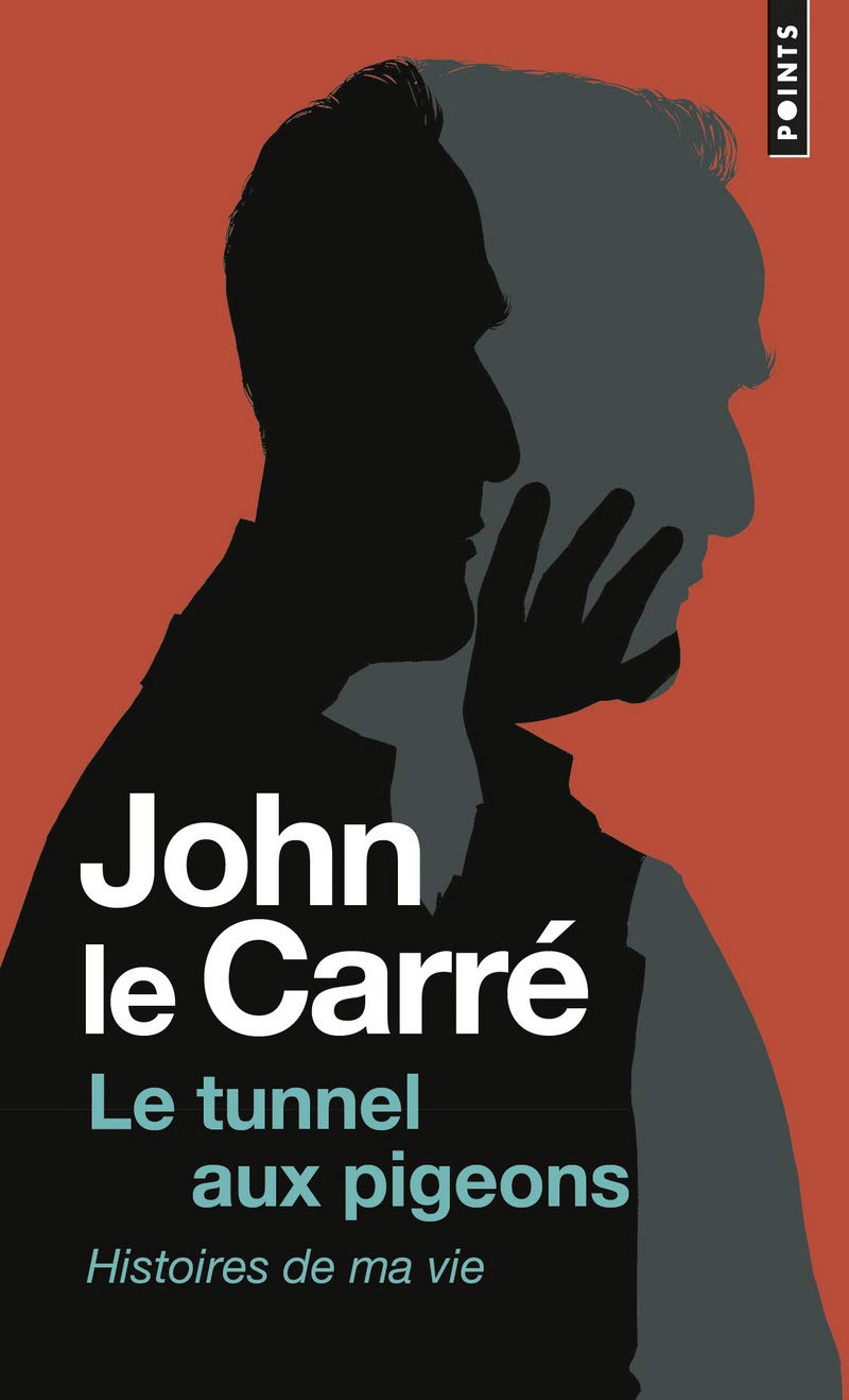 Le tunnel aux piegeons: histoires de ma vie (Points)