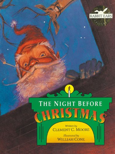 Night Before Christmas, The (Rabbit Ears: A Classic Tale (Spotlight))
