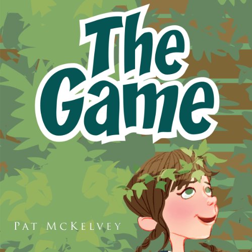 The Game Audiobook by Pat McKelvey The Game Audiobook by Pat McKelvey