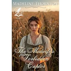 The Midwife’s Forbidden Captor Audiolibro Por Madeline Thornton arte de portada