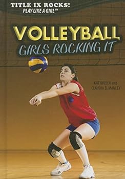 Library Binding Volleyball: Girls Rocking It Book