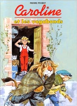 Paperback Caroline et les Vagabonds [French] Book