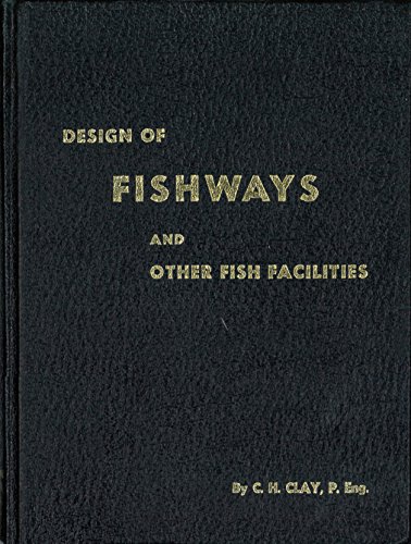 Design of fishways and other facilities,: Inclu... B0007IU43I Book Cover