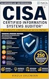CISA® Certified Information Systems Auditor : Der ultimative Praxis- und Prüfungsleitfaden
