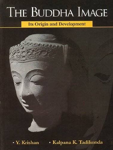 Buddha Image : Its Origin and Development