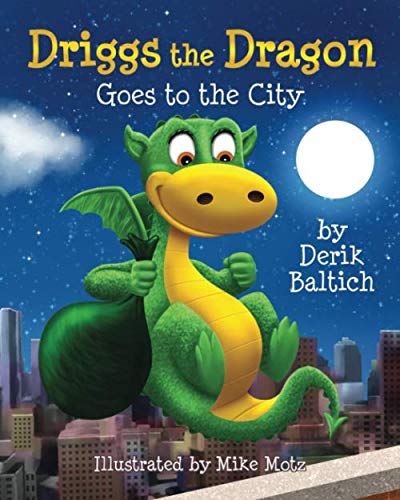 Driggs The Dragon Goes To The City