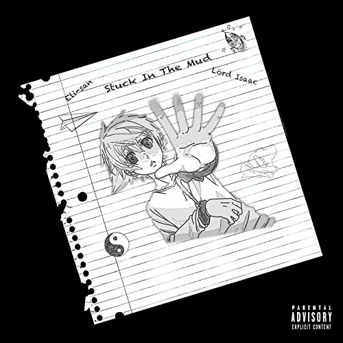Stuck In The Mud [Explicit] (Main)
