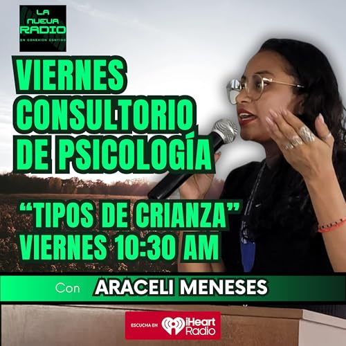 &iquest;C&oacute;mo influye tu crianza en el futuro de tus hijos? 🧠 TIPOS DE CRIANZA con la Mtra. Araceli Meneses