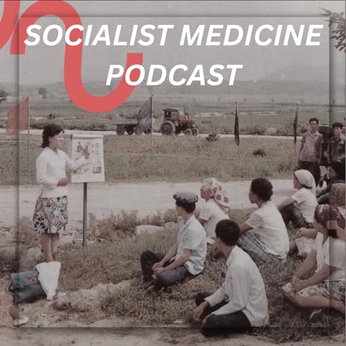 『Socialist Medicine』のカバーアート