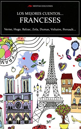 Los mejores cuentos franceses: 12 (Los mejores cuentos de... volumen extra)