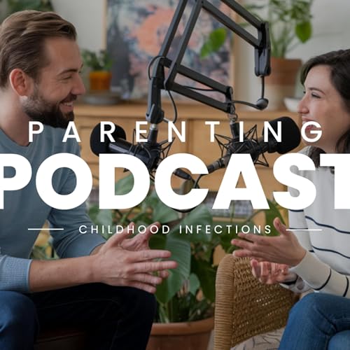 Childhood Infections: A Parent's Guide to Common Diseases