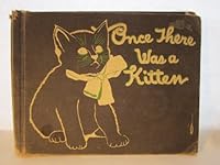 Once there was a kitten (A Silver star book) B0006ASQ0K Book Cover