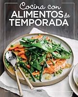 Cocina con alimentos de temporada 8491870016 Book Cover