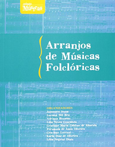 Arranjos de músicas folclóricas: