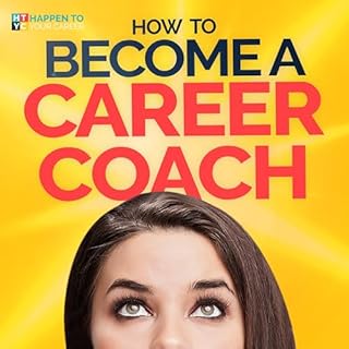 How To Become a Career Coach cover art
