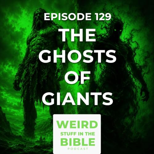 The Ghosts of Giants | Enoch 16 & Matthew 18