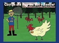 Clayton and Eric the Banty Rooster 1535408316 Book Cover