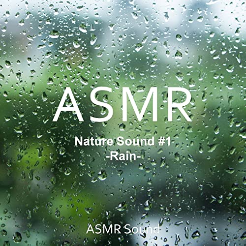 Amazon MusicでASMR SoundのASMR 자연의 소리 1 빗소리 (백색소음, 암기, 공부, 집중력, 힐링