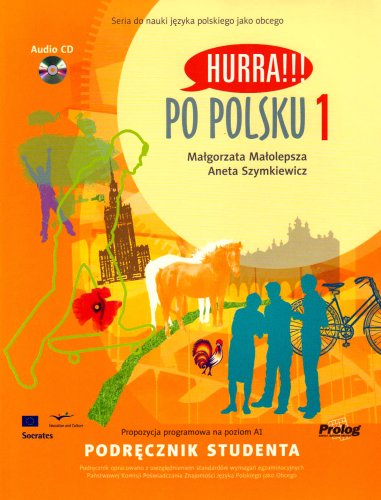 Hurra!!! Po Polsku: Student's Textbook v. 1