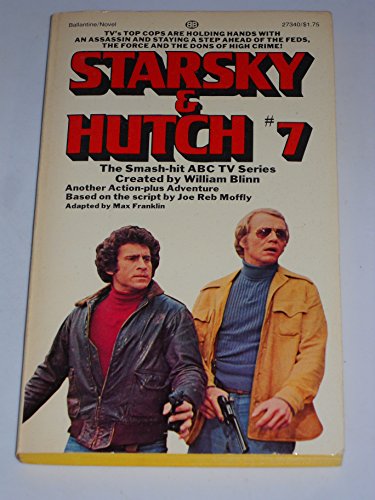 Starsky & Hutch #7 0345273400 Book Cover