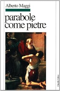 Parabole come pietre