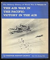 The Air War in the Pacific: Victory in the Air 0531012468 Book Cover