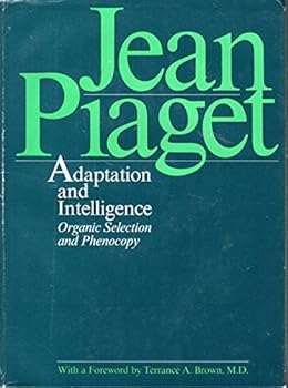 Hardcover Adaptation and intelligence: Organic selection and phenocopy Book