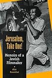  Rosenthal, A: Jerusalem, Take One!: Memoirs of a Jewish Filmmaker